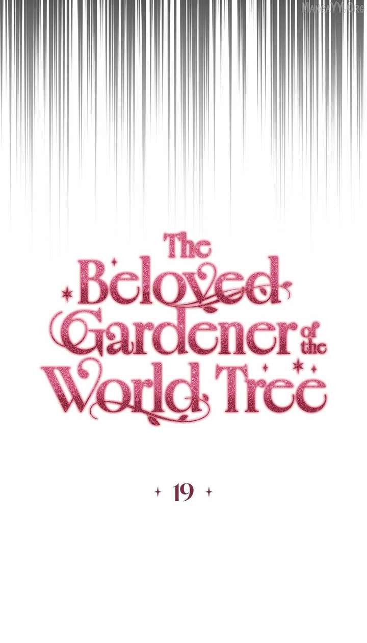 The Beloved Gardener of the World Tree Chapter 19 - Page 32