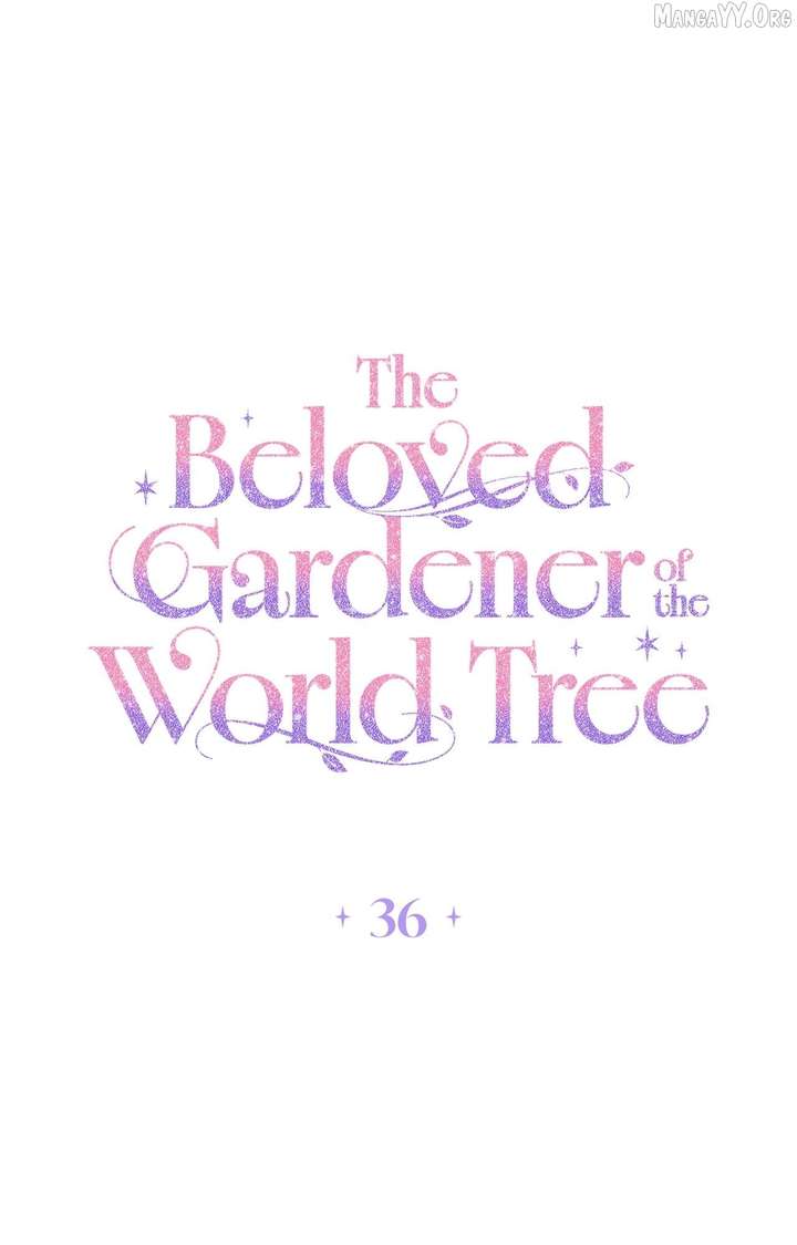 The Beloved Gardener of the World Tree Chapter 36 - Page 2
