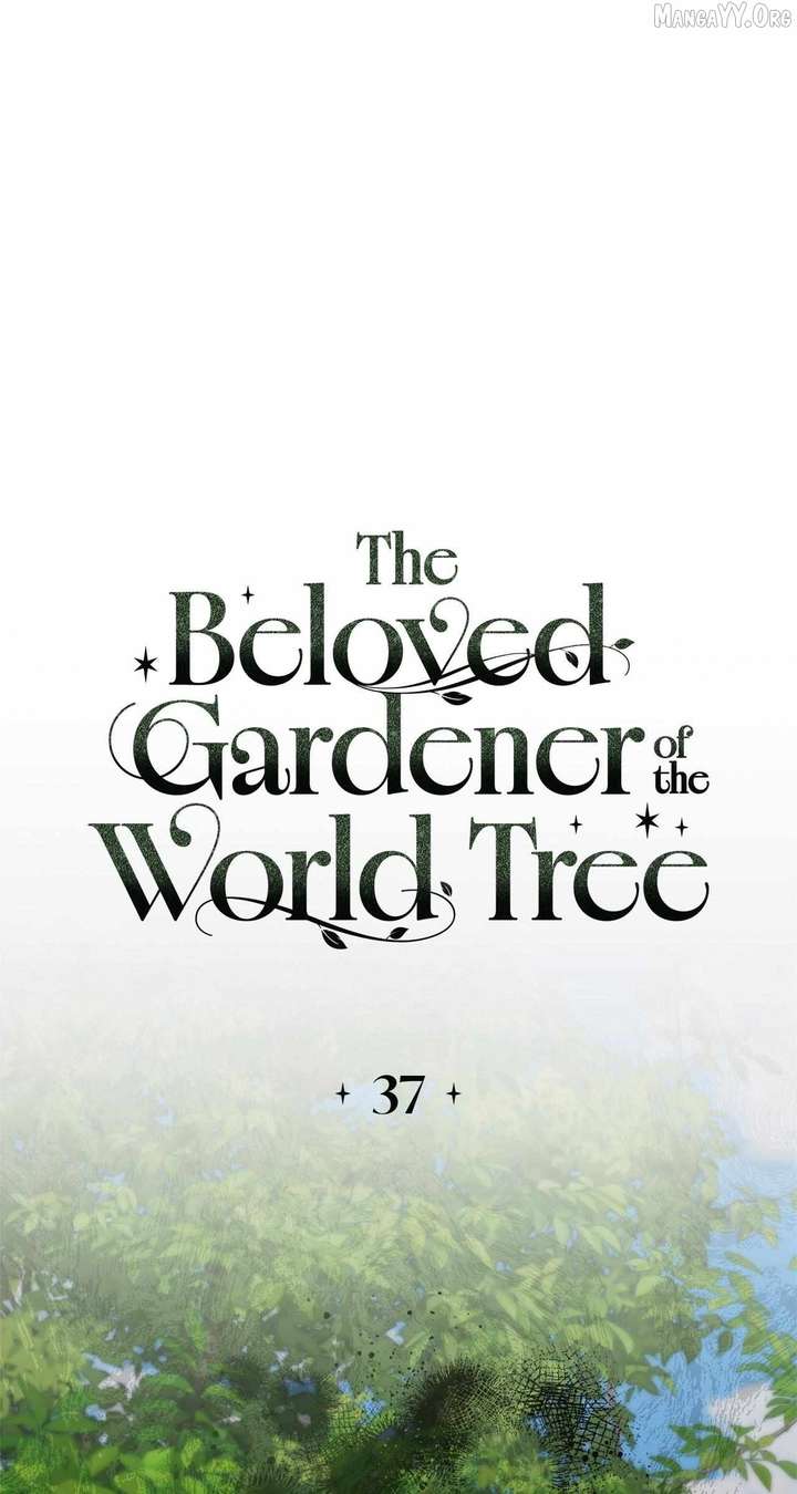 The Beloved Gardener of the World Tree Chapter 37 - Page 25