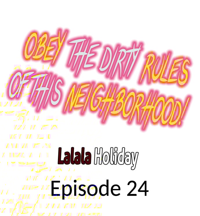 Obey the Dirty Rules of This Neighborhood! Chapter 24 - Page 1