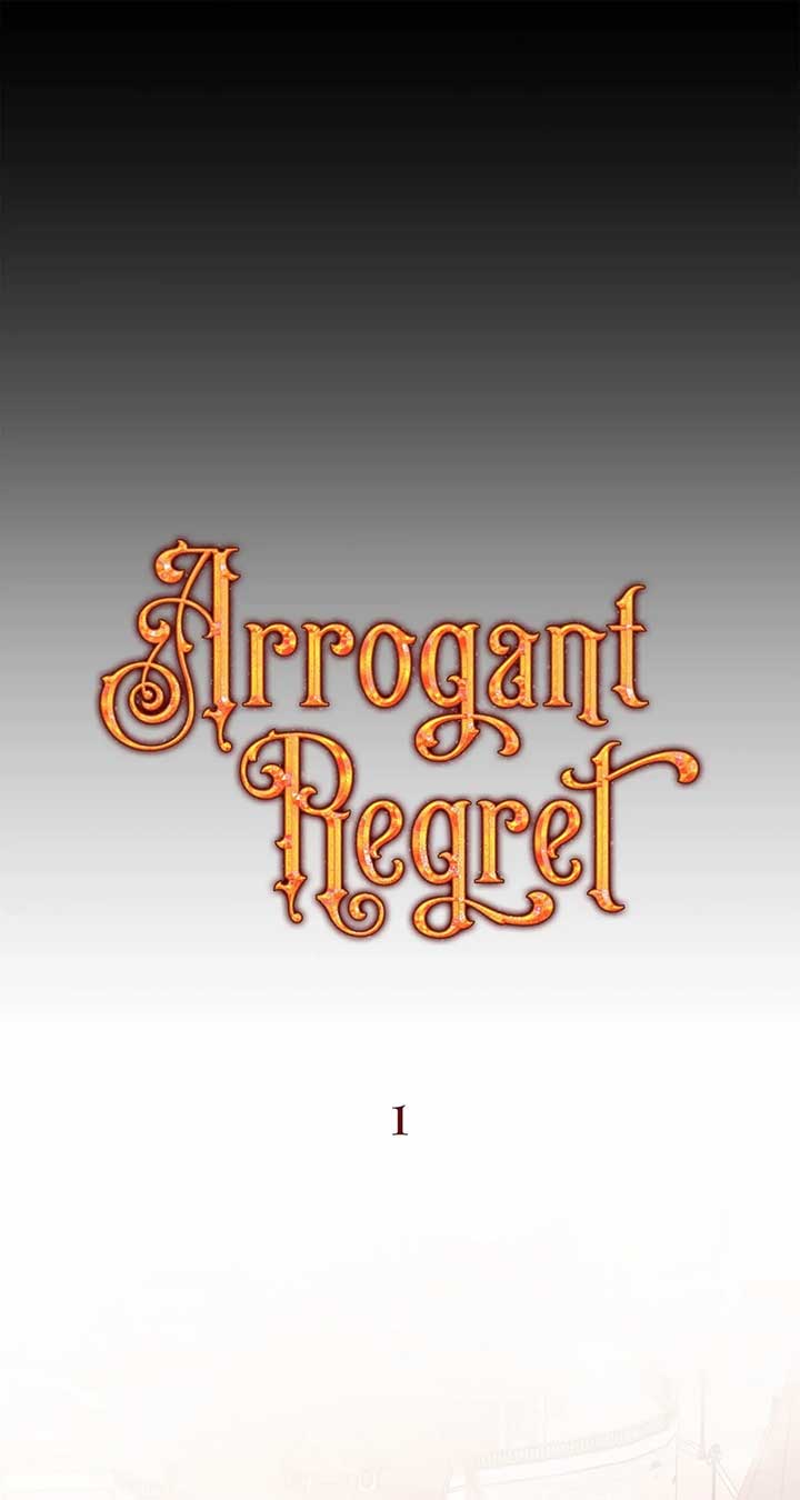 Arrogant Regret Chapter 1 - Page 40