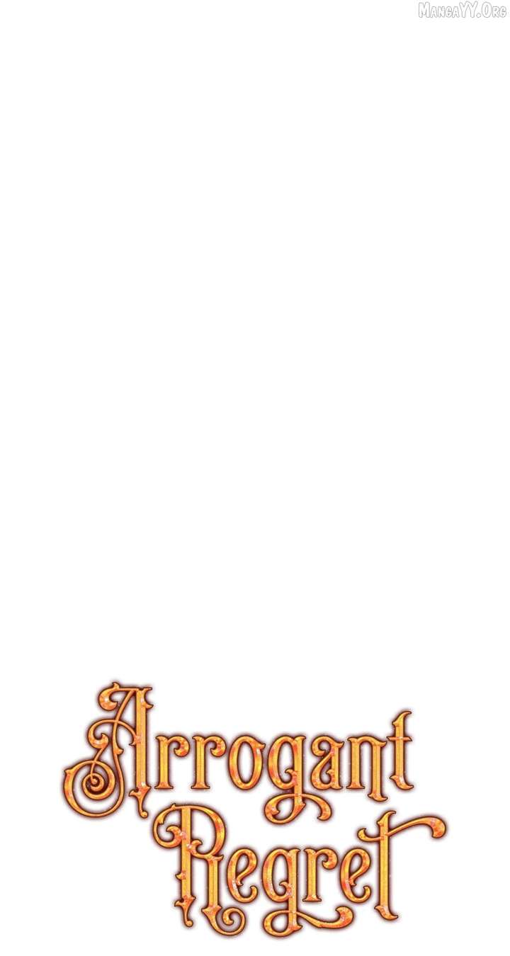 Arrogant Regret Chapter 27 - Page 22