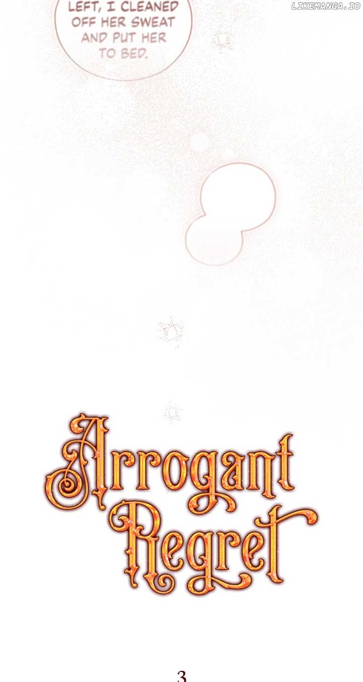 Arrogant Regret Chapter 3 - Page 43