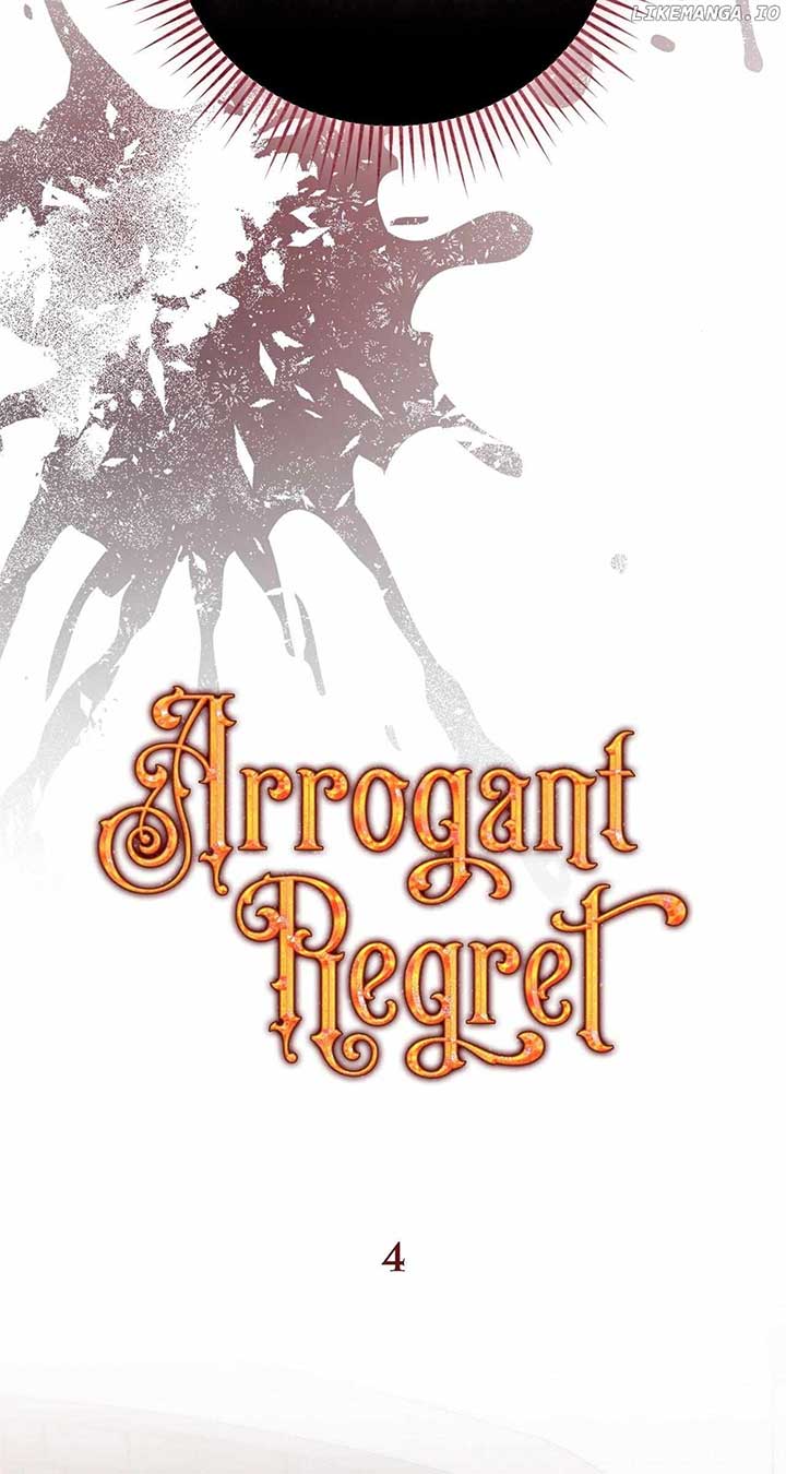 Arrogant Regret Chapter 4 - Page 37