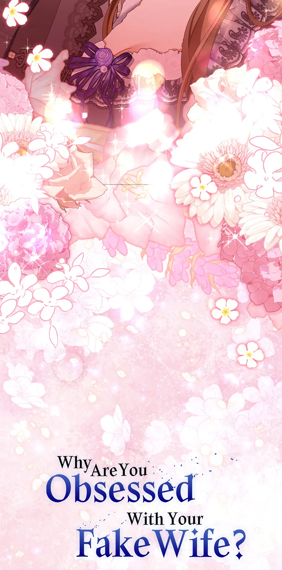 Why Are You Obsessed With Your Fake Wife? Chapter 74 - Page 77